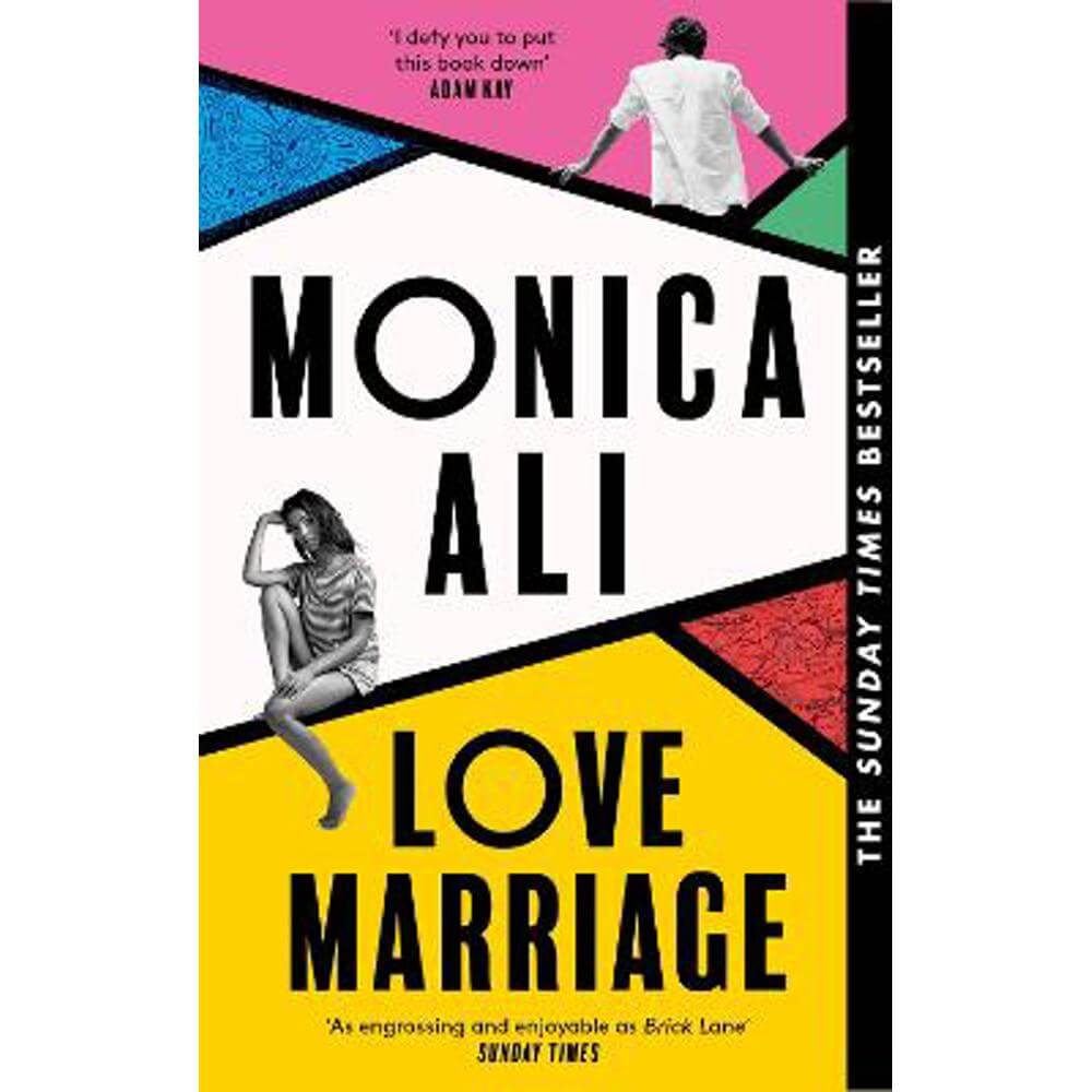 Love Marriage: Don't miss this heart-warming, funny and bestselling book club pick about what love really means (Paperback) - Monica Ali